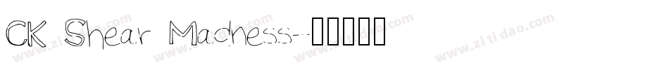 CK Shear Madness字体转换